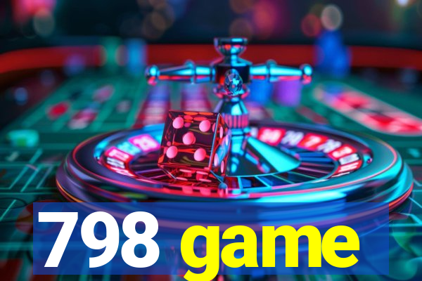 798 game